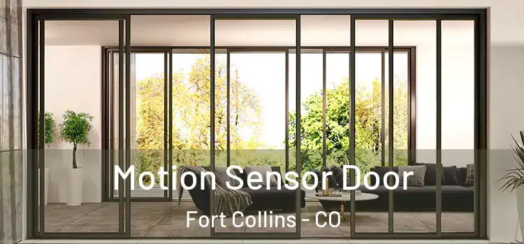 Motion Sensor Door Fort Collins - CO